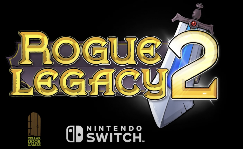 Switch Rouge Rogue Legacy 2 Now Available on Nintendo Switch - The Lodgge