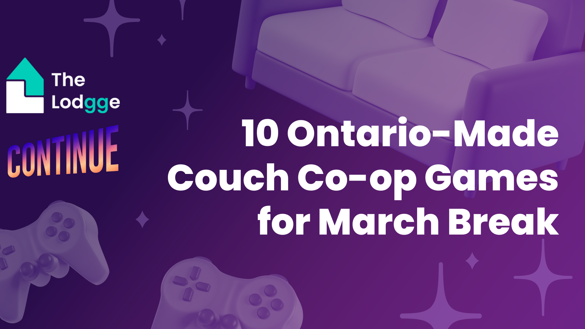 10 Ontario-Made Couch Co-op Games (2)