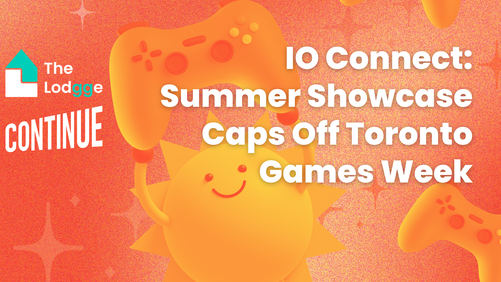 IO Connect Summer Showcase